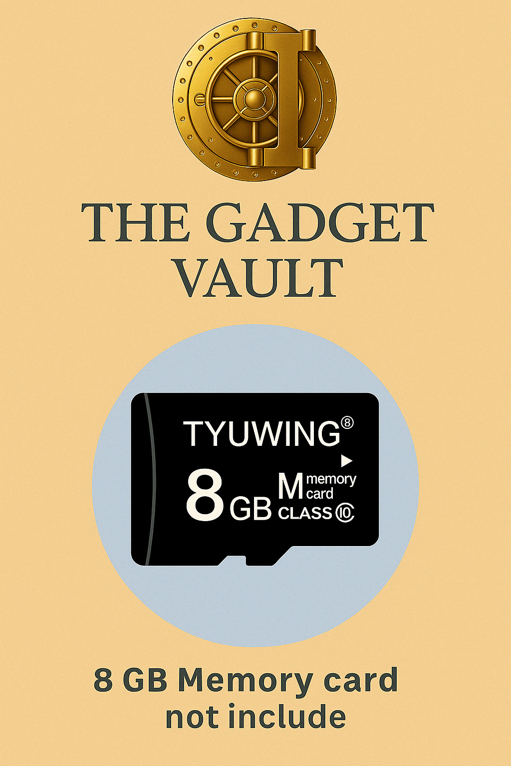 TYUWING 8 GB geheugenkaart (Class 10) afgebeeld op een goud/beige achtergrond met het logo van The Gadget Vault erboven – geeft aan dat de geheugenkaart niet inbegrepen is.